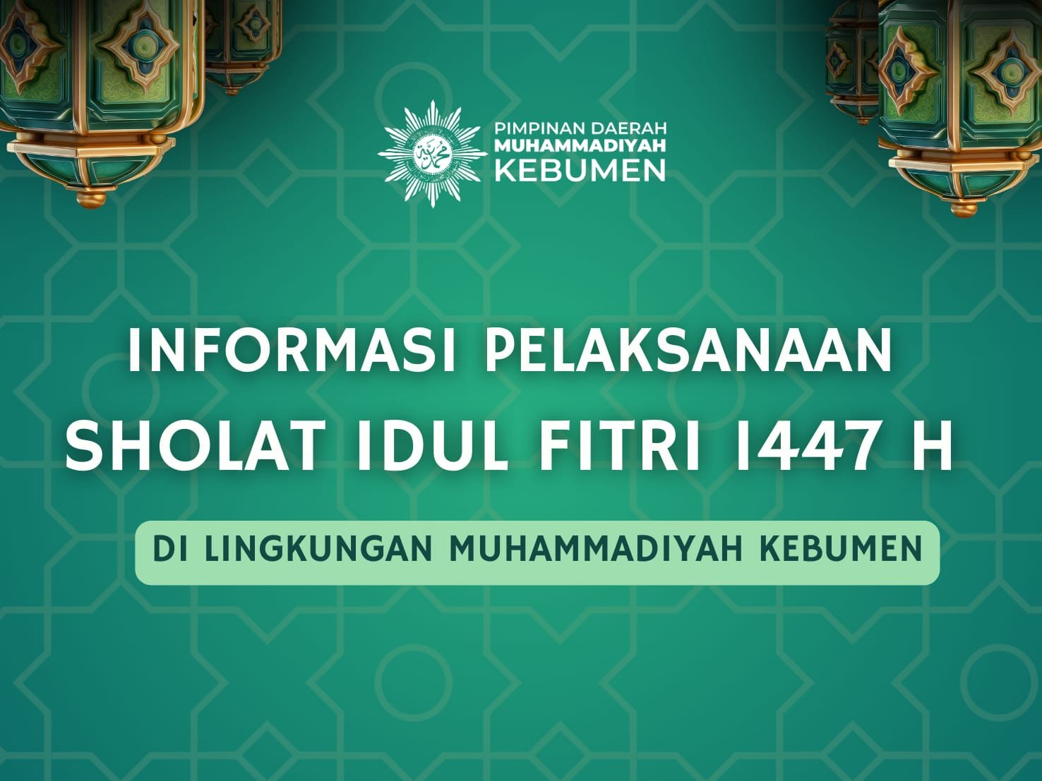 Informasi Lokasi Sholat Idul Fitri 1447 H